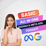 Google & Meta Ads Toolkit-Basic