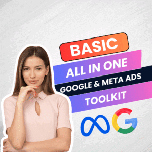 Google & Meta Ads Toolkit-Basic